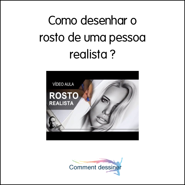 Como desenhar o rosto de uma pessoa realista